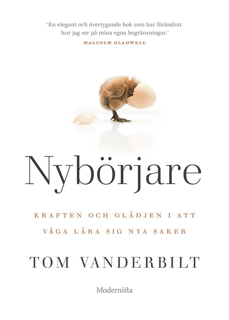 Tom Vanderbilt - Nybörjare: kraften och glädjen i att våga lära sig nya saker, E-bok