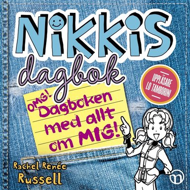 Rachel Renée Russell - Nikkis dagbok: OMG! Dagboken med allt om mig!, Ljudbok