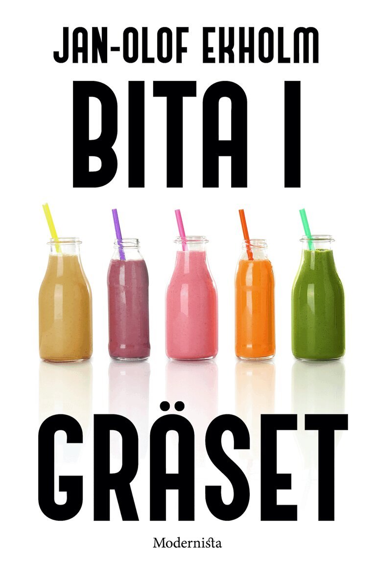 Jan-Olof Ekholm - Bita i gräset, E-bok