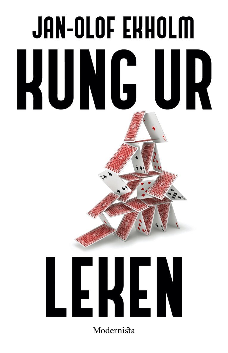 Jan-Olof Ekholm - Kung ur leken, E-bok