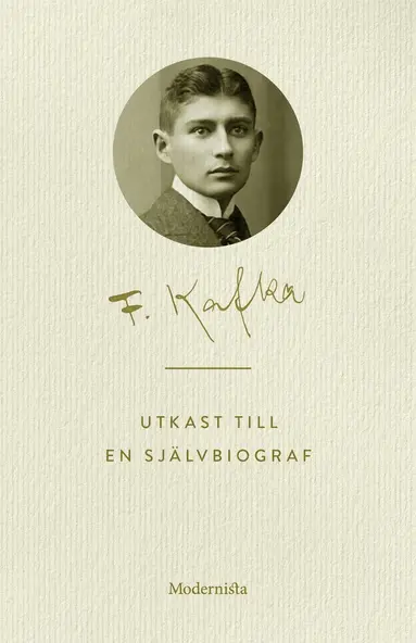 Franz Kafka - Utkast till en självbiografi, E-bok