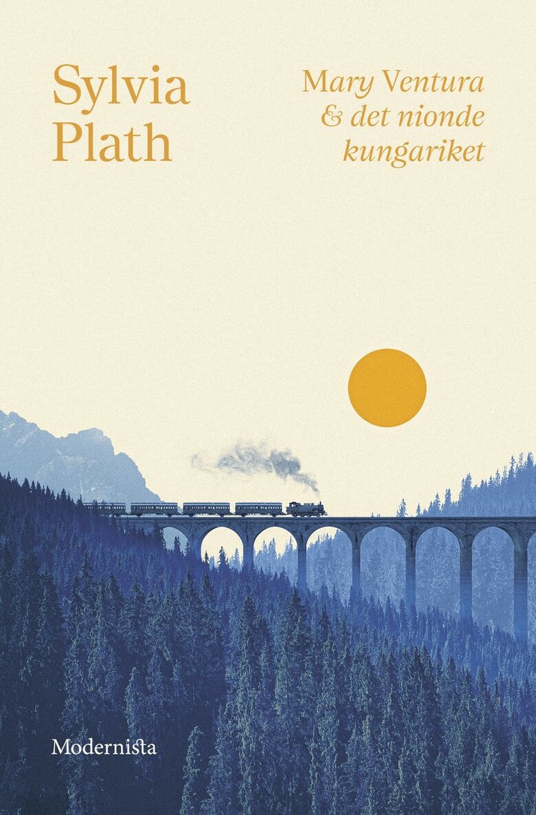 Sylvia Plath - Mary Ventura & det nionde kungariket, Inbunden