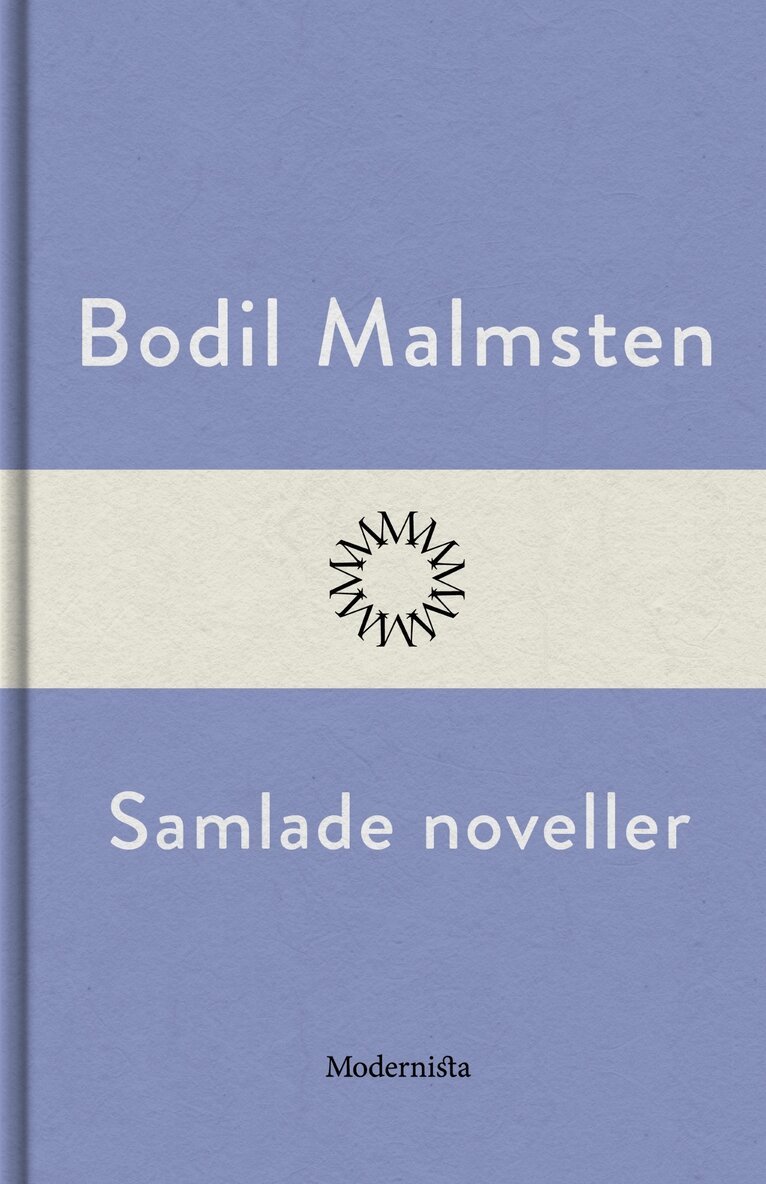 Bodil Malmsten - Samlade noveller, E-bok