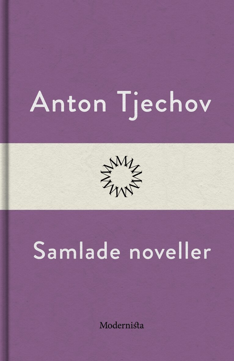 Anton Tjechov - Samlade noveller, E-bok