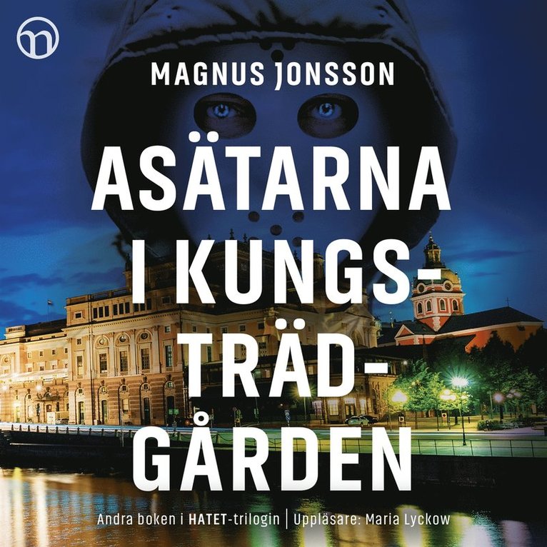 Magnus Jonsson - Asätarna i Kungsträdgården, Ljudbok
