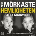 Den mörkaste hemligheten