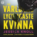 Vrldens lyckligaste kvinna