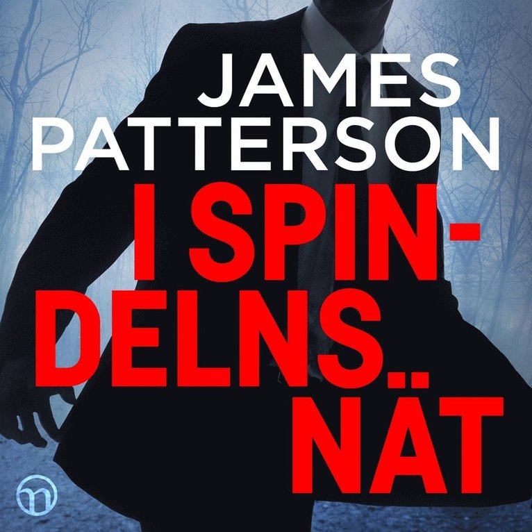James Patterson - I spindelns nät, Ljudbok