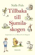 Nalle Puh: Tillbaka till Sjumilaskogen
