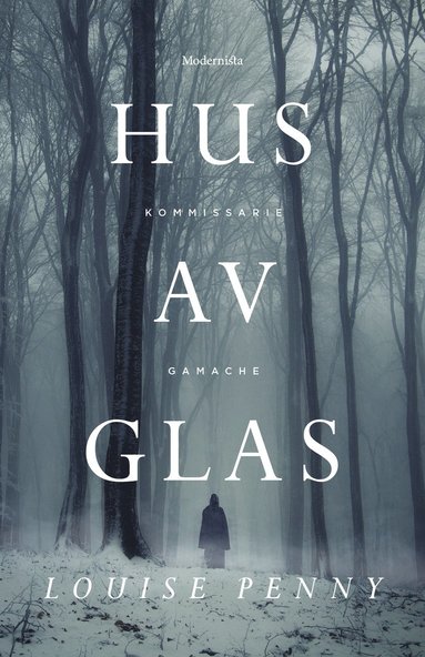 Louise Penny Hus av glas