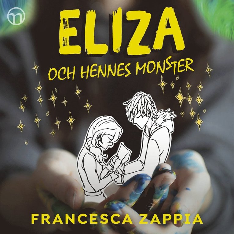 Francesca Zappia - Eliza och hennes monster, Ljudbok