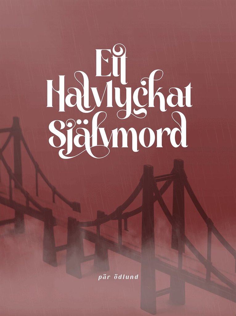 Pär Ödlund - Ett halvlyckat självmord, E-bok. Tillgänglighet: Lägg i varukorg