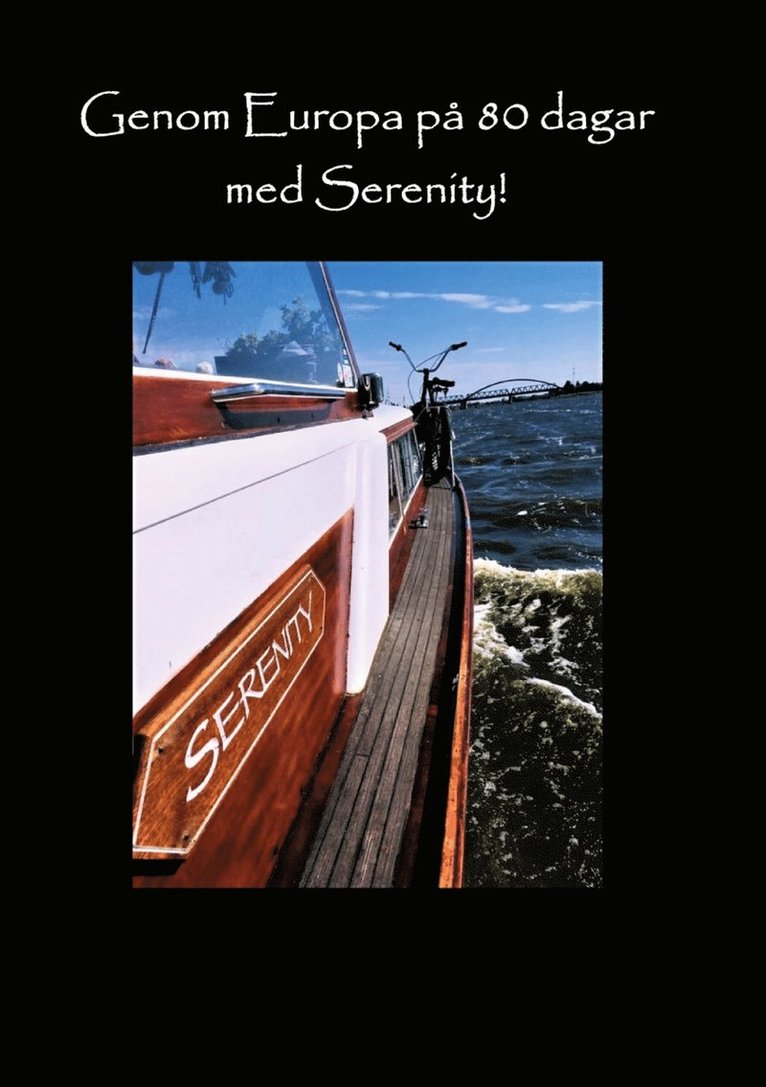 Ann-Sofie Olofsson - Genom Europa på 80 dagar med Serenity, E-bok