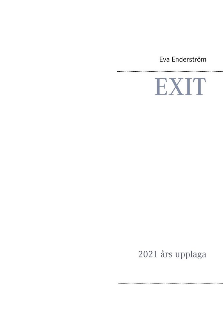 Eva Enderström - EXIT: 2021 års upplaga, E-bok