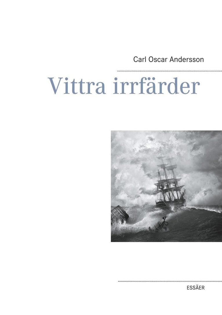 Carl Oscar Andersson - Vittra irrfärder, E-bok