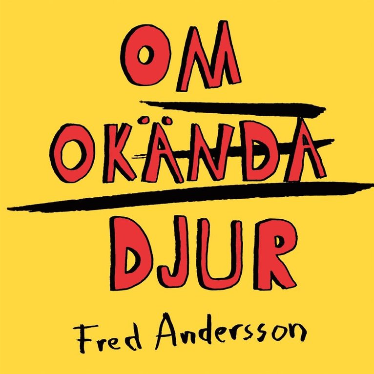 Fred Andersson - Om Okända Djur, E-bok