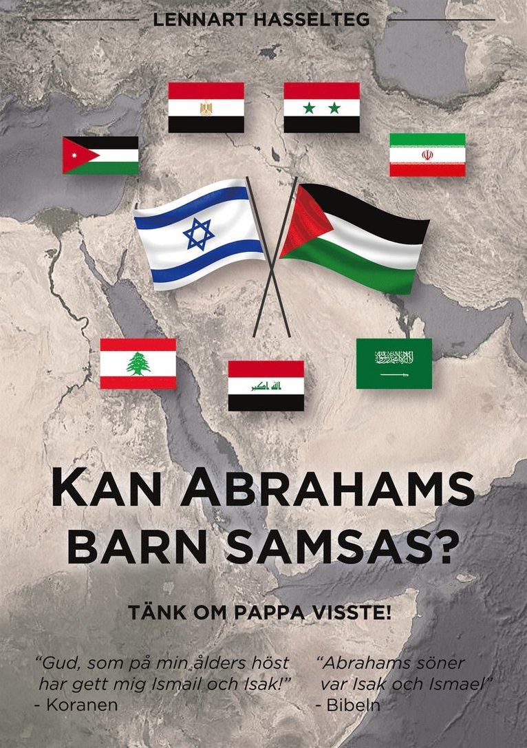 Lennart Hasselteg - Kan Abrahams barn samsas?: Tänk om pappa visste!, E-bok