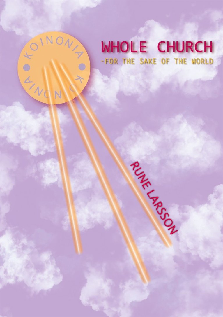 Rune Larsson - Whole Church: for the sake of the world, E-bok
