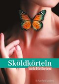 Sk�ldk�rteln och Helheten