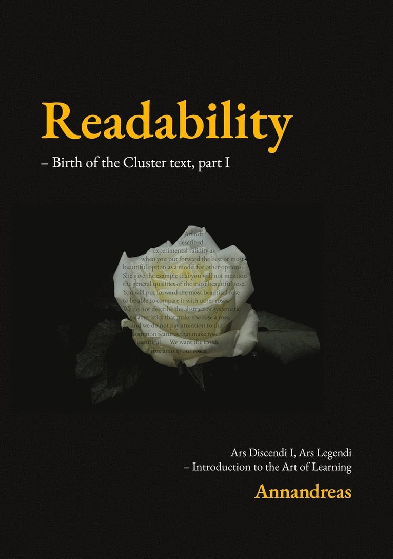 - Annandreas - Readability (1/2): Birth of the Cluster text, Introduction to the Art of Learning., E-bok