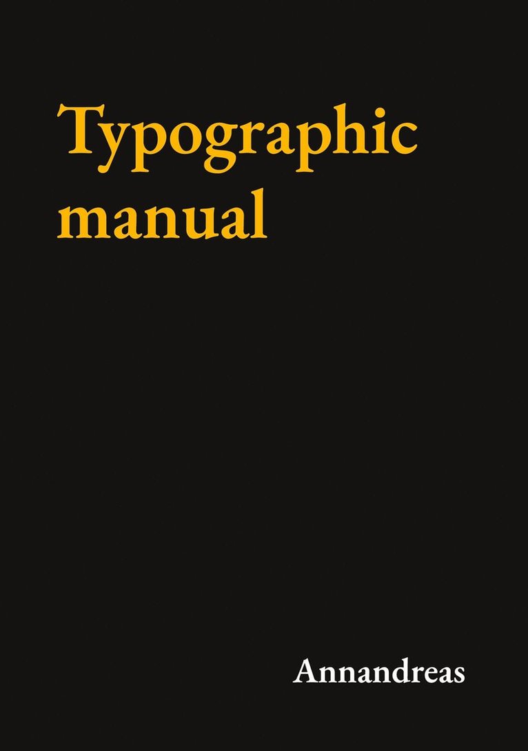 - Annandreas - Typographic manual, E-bok