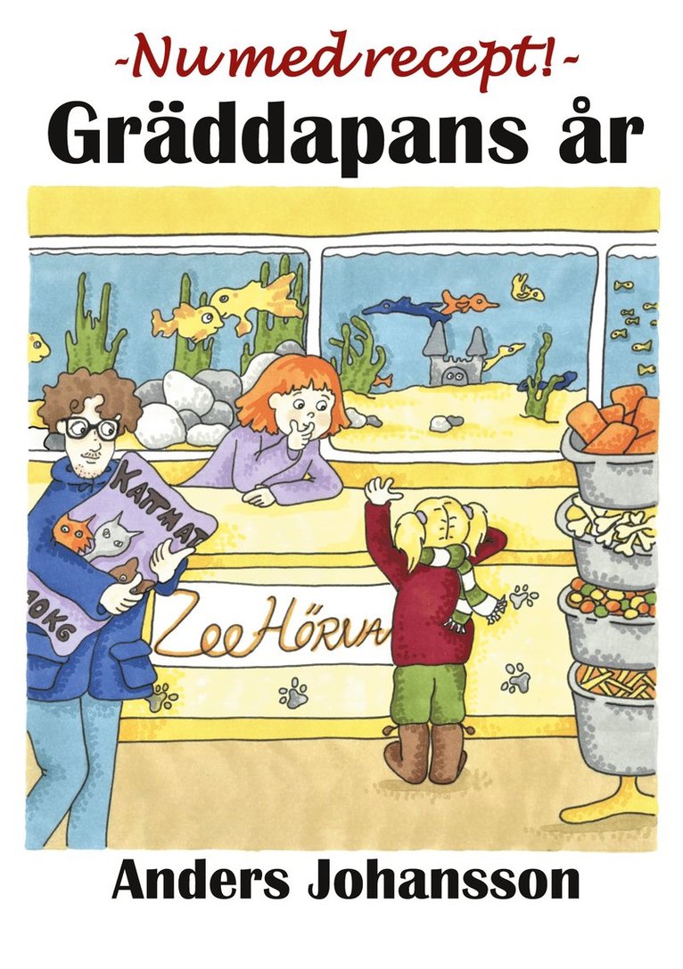 Anders Johansson - Gräddapans år: En berättelse i sex delar om Linnea och gräddapan, E-bok