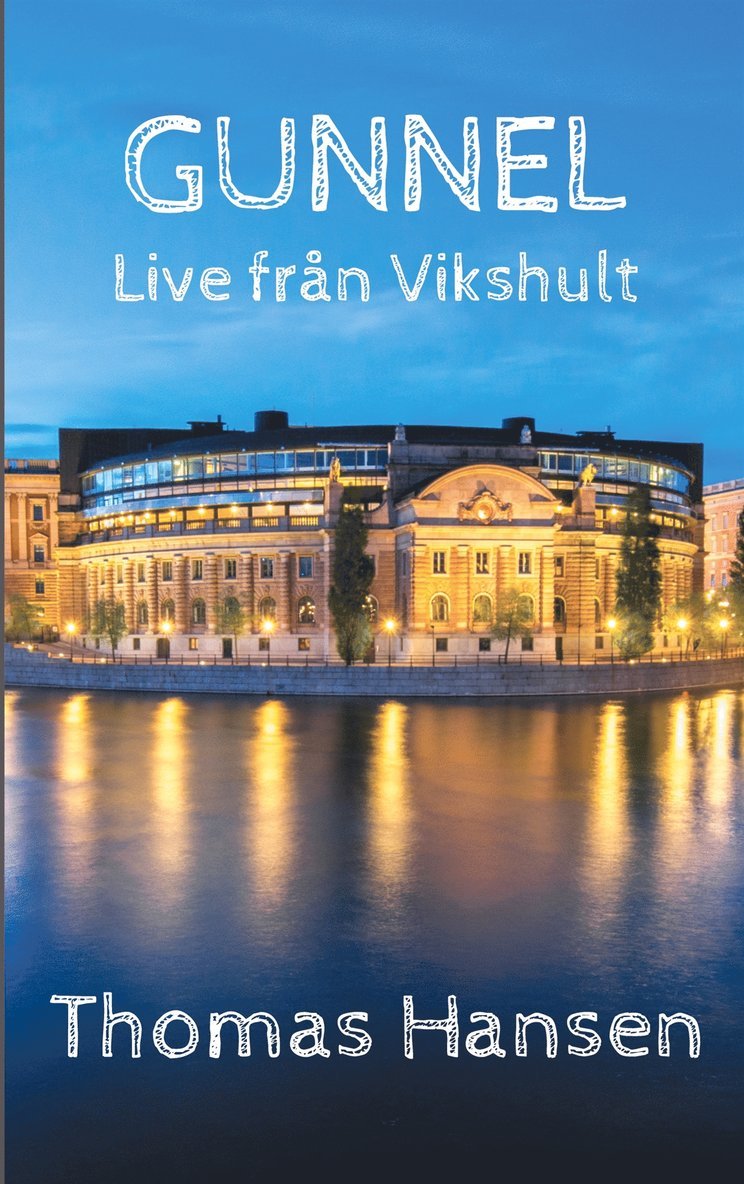 Thomas Hansen - Gunnel: Live från Vikshult, E-bok