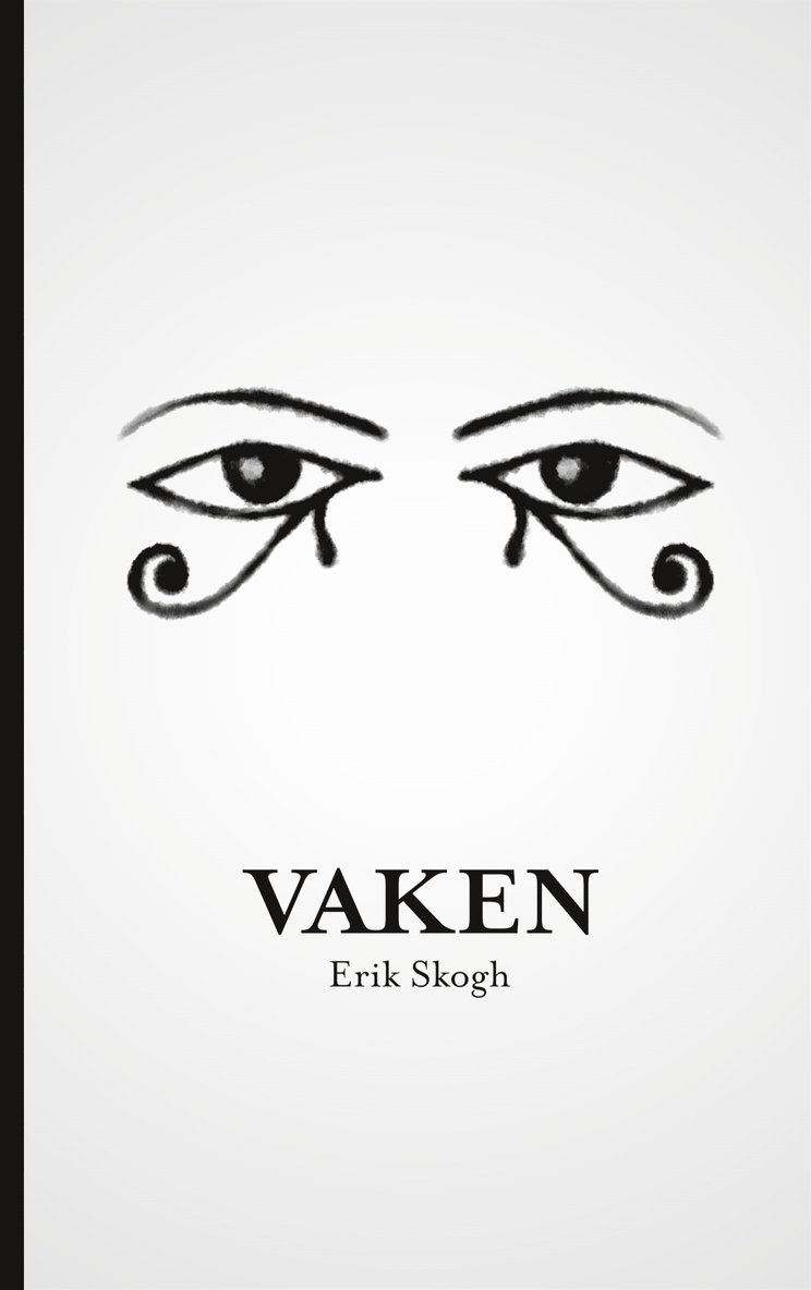 Erik Skogh - Vaken, E-bok