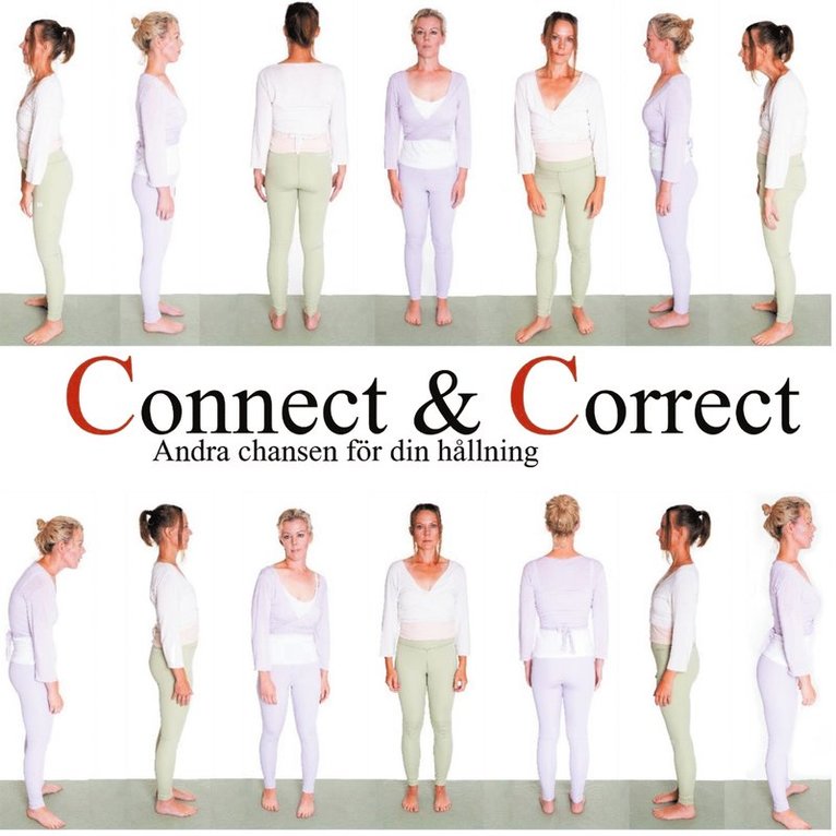 Charlotte Liljegren, Elisabeth Liljegren - Connect & Correct: Andra chansen för din hållning, E-bok