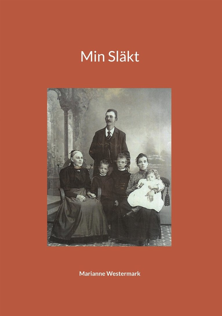 Marianne Westermark - Min Släkt, E-bok