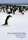 En klimathistoria: Uppdaterad 2021
