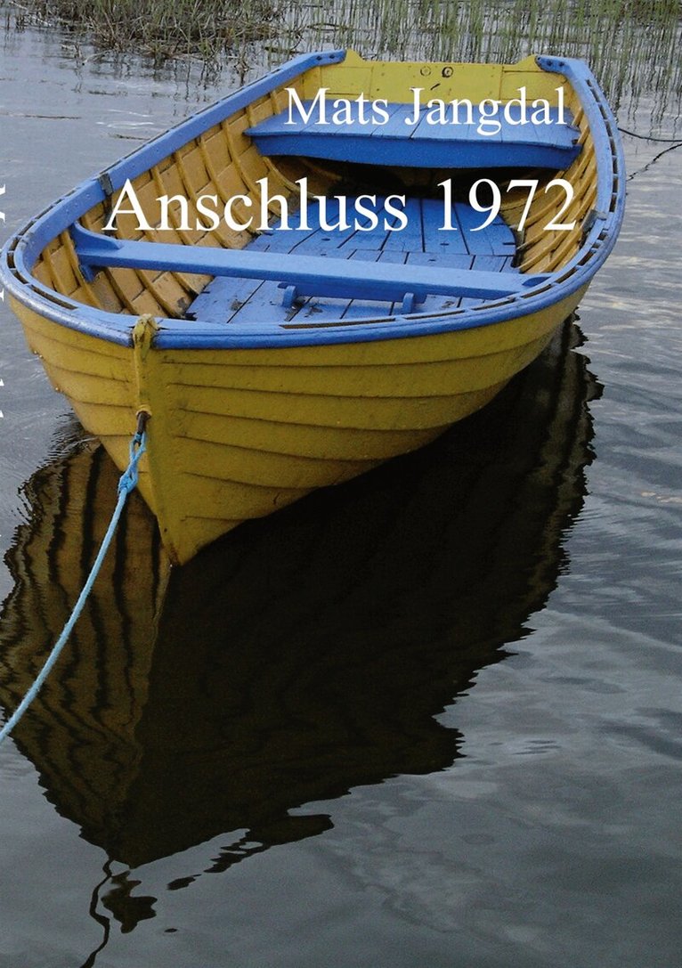 Mats Jangdal - Anschluss 1972, E-bok