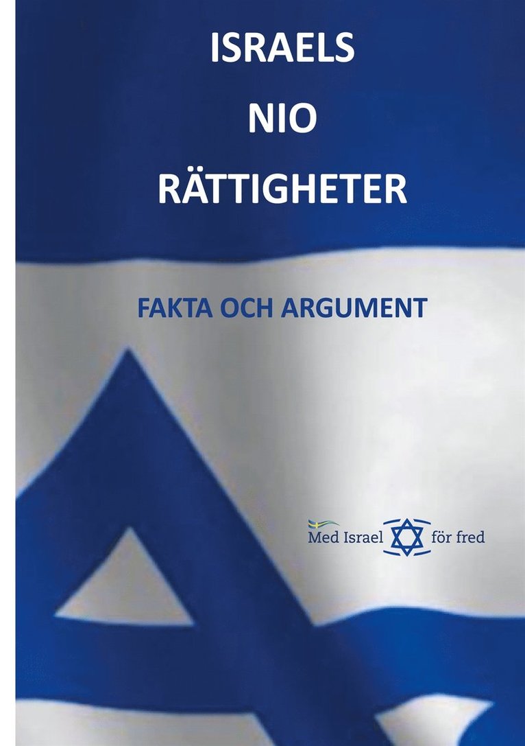 Anders Bjerkhoel - Israels nio rättigheter: Fakta och argument, E-bok