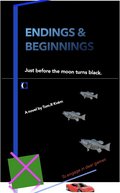 Endings & beginnings: Just before the moon turns black.