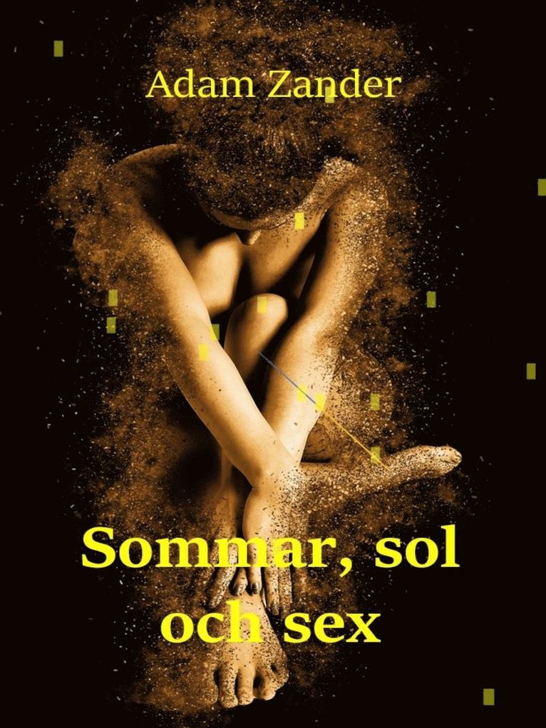 Adam Zander - Sommar, sol och sex: Julias lust, E-bok