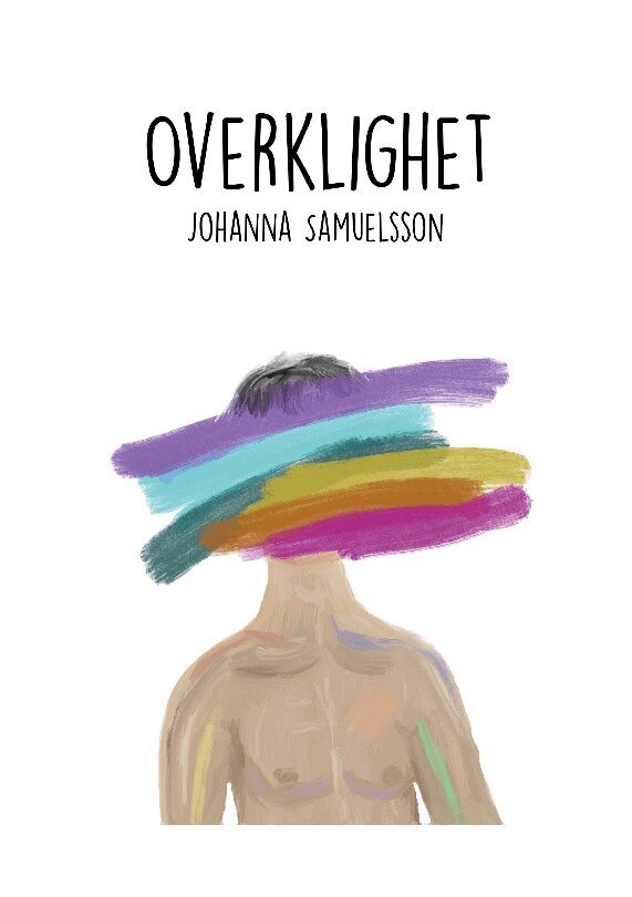 Johanna Samuelsson - Overklighet, Häftad