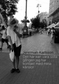 Det hr kan vara sista gngen jag har kontakt med mina knslor
