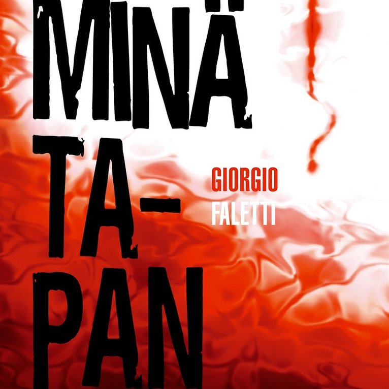 Giorgio Faletti - Minä tapan, Ljudbok
