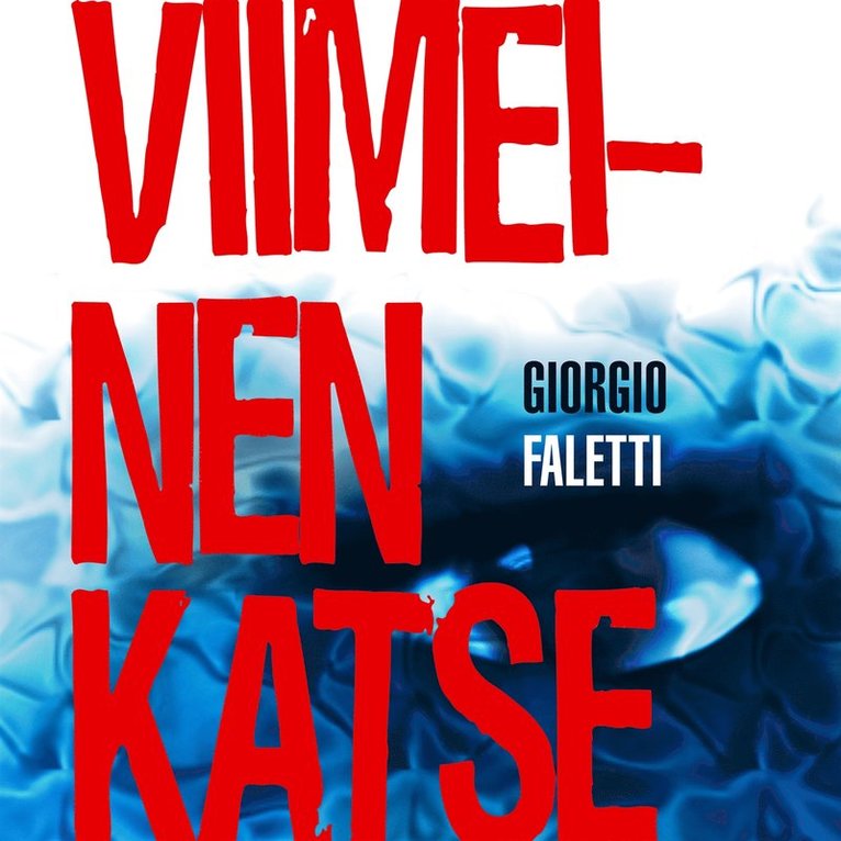 Giorgio Faletti - Viimeinen katse, Ljudbok
