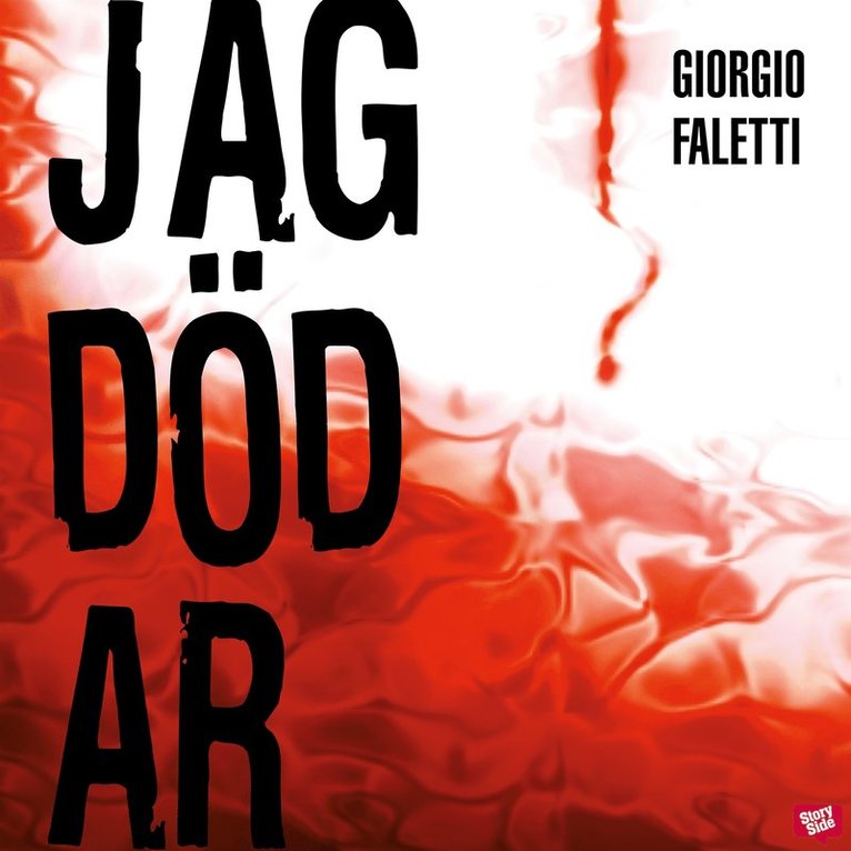 Giorgio Faletti - Jag dödar, Ljudbok