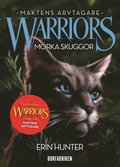 Warriors - Mrka skuggor