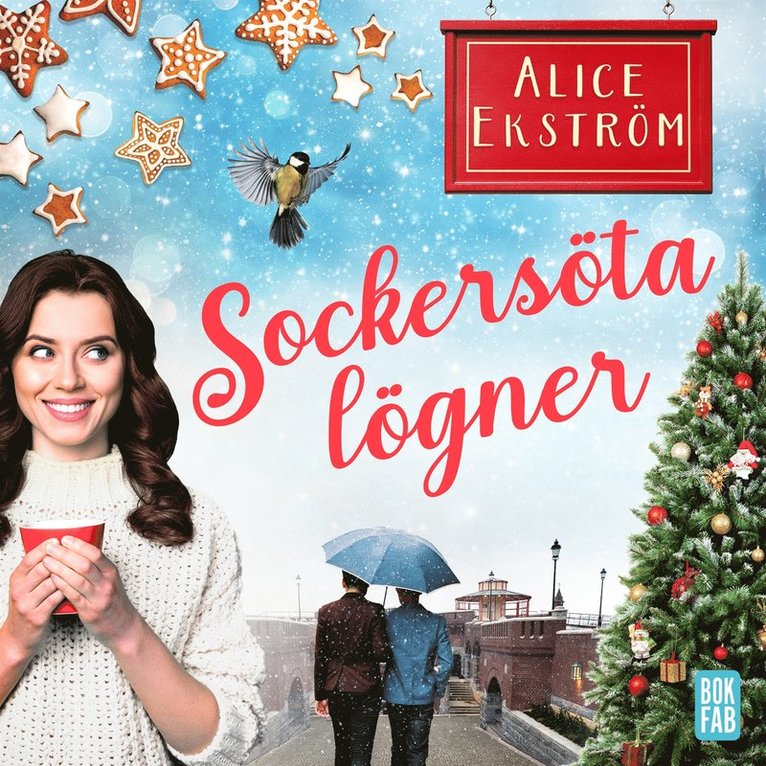Alice Ekström - Sockersöta lögner, Ljudbok