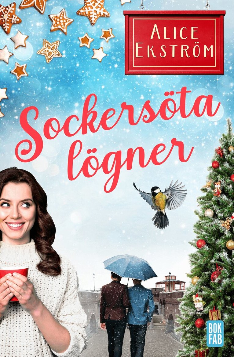 Alice Ekström - Sockersöta lögner, E-bok