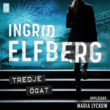 Ingrid Elfberg - Tredje ögat, Ljudbok