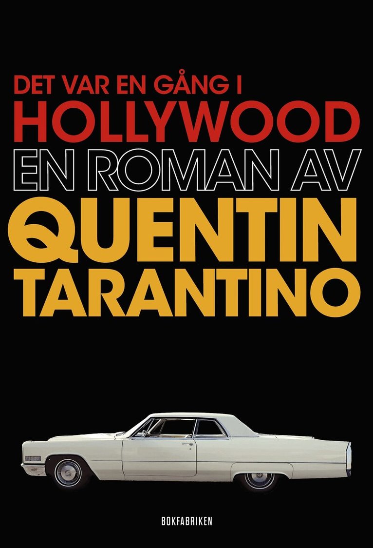 Quentin Tarantino - Det var en gång i Hollywood, E-bok