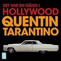 Det var en gng i Hollywood