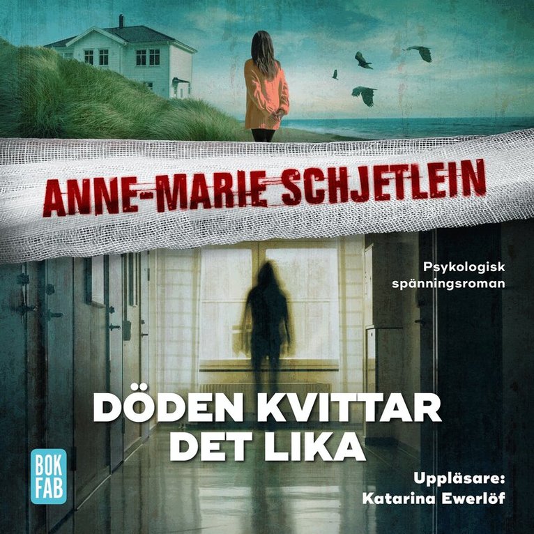 Anne-Marie Schjetlein - Döden kvittar det lika, Ljudbok