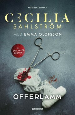 Cecilia Sahlström, Emma Olofsson - Offerlamm, E-bok