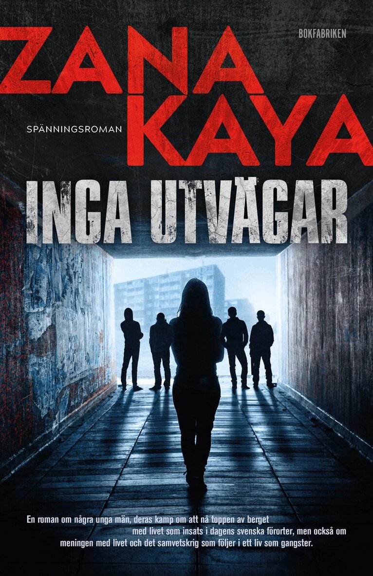 Zana Kaya - Inga utvägar, Pocket