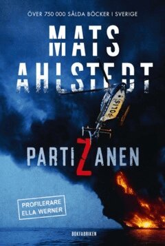 Mats Ahlstedt - Partizanen, E-bok